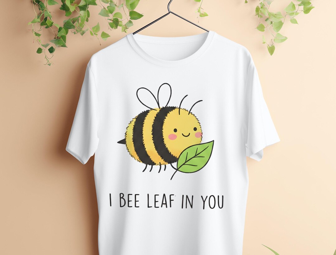 I Bee Leaf in You PNG, Cute Bee With Leaf Png, Encouragement ...