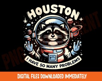 Astronaut Raccoon PNG: Sarcastic Trash Panda Apparel Graphic (Digital Download)
