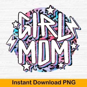 Girl Mom png, Sublimation Designs Downloads, Leopard Girl Mom Pink png, Girl PNG File