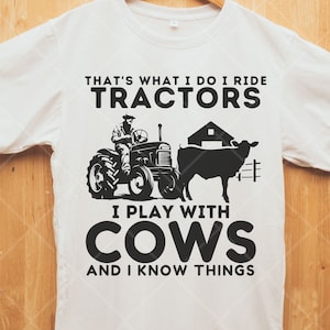 That's What I Do I Ride Tractors png - farm life png - country png - tractor sublimation  png