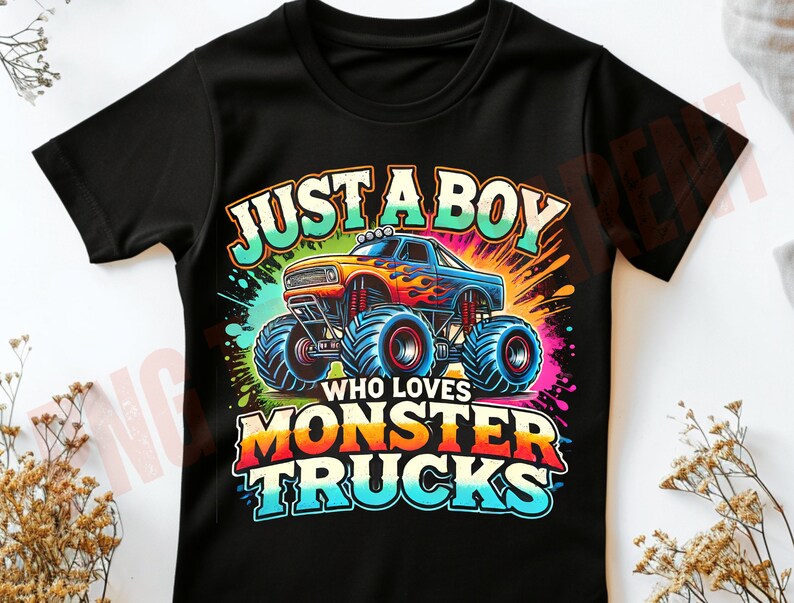 Monster Truck Boy Shirt PNG | Colorful Big Wheels Digital Design | Kids Truck Lover Sublimation Art | Instant Download Print ust a Boy Who Loves Trucks PNG | Retro Monster Truck Clipart | Bright Graphic Design for Kids | Digital Download File