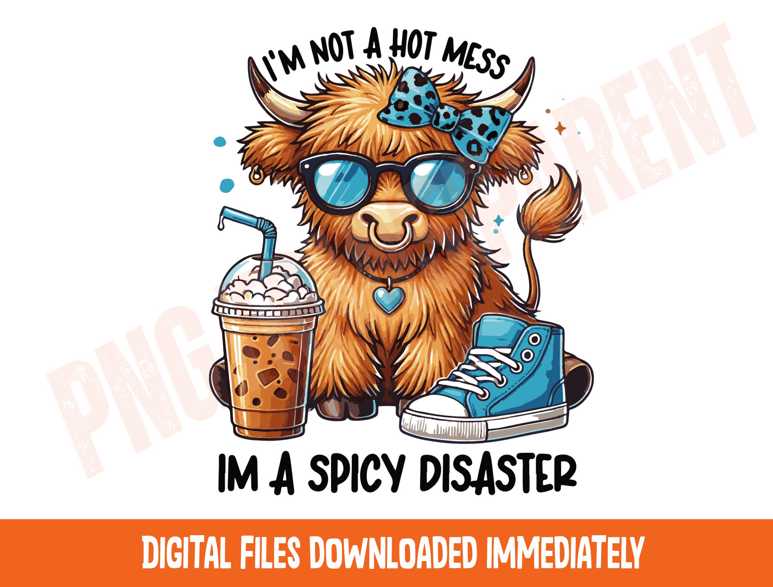 Adorable Highland Cow png, Inspirational Positive png, Coffee Lover png, Digital Download, Cute Animal png, Motivational Quote png