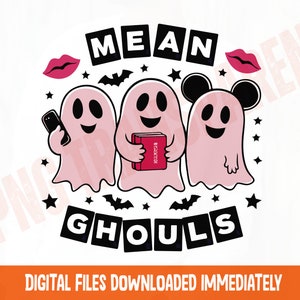 Mean Ghouls Cute Pink Ghosts Halloween png, Spooky Ghosts Design, Halloween Sublimation, Cute Clipart, Halloween Print png
