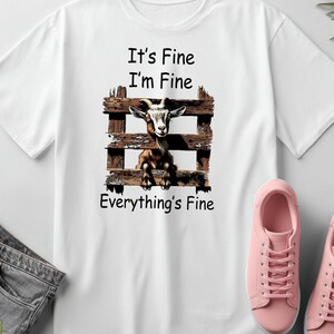 Funny Goat PNG: "It's Fine, I'm Fine" Design (Digital Download) image 8