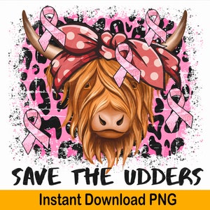 Save the Udders Breast Cancer png, Awareness Higland Cow png, breast cancer month png