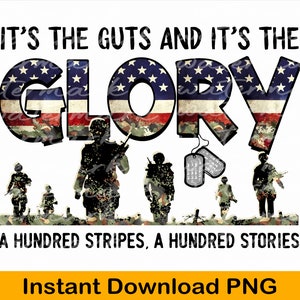 Its the Guts and the Glory png, Fallen soldiers png, Military png, Usa armed forces png design download