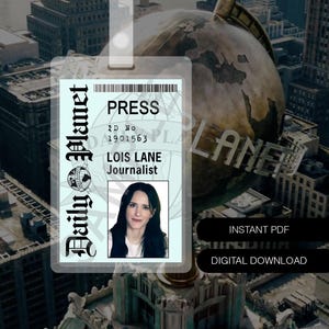 Digital Download Daily Planet Lois Lane Press Staff ID Badge 2025 Cosplay Prop Halloween New Design