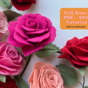 フェルトのバラのSVGとPDFのパターンとチュートリアル、フェルトの花のチュートリアル、デジタルダウンロード