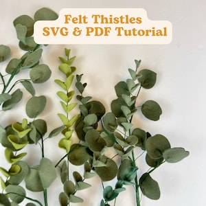 Felt Eucalyptus SVG and PDF Pattern and Tutorial, Digital Download