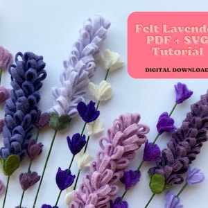 Felt Lavender SVG and PDF Pattern and Tutorial, 2 Styles, Digital Download image 1