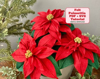 Felt Poinsettia SVG and PDF Pattern and Tutorial, Digital Download