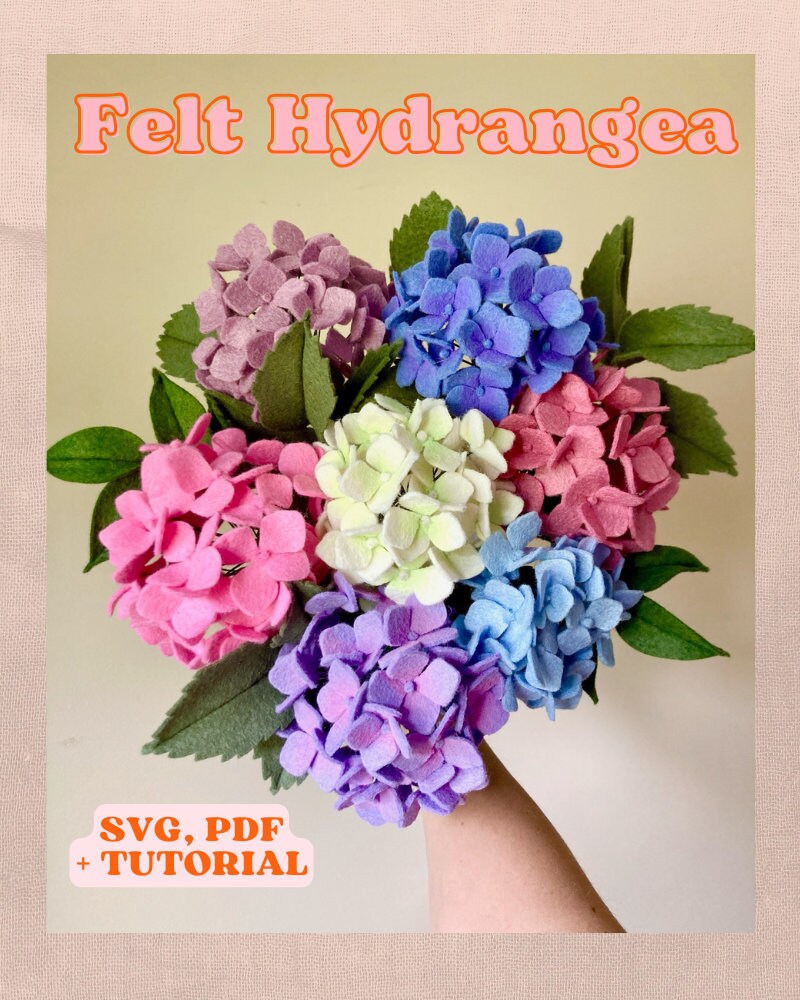 Felt Hydrangea SVG and PDF Pattern and Tutorial, Digital Download - Etsy