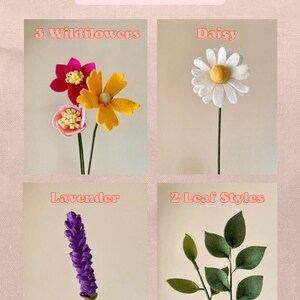 May include: Image featuring felt flower patterns, including 3 wildflowers, a daisy, lavender, and 2 leaf styles. The text "INCLUDES SVGS AND PDFS FOR..." is at the top. The flowers are in various colors, such as pink, yellow, white, and purple.