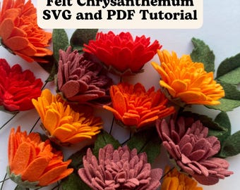 Felt Chrysanthemum SVG and PDF Pattern and Tutorial, Digital Download