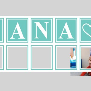 May include: A teal blue photo collage with the word "NANA" in white letters and a heart in the last square. The collage has 6 empty squares for photos and one square with a photo of a young boy smiling.