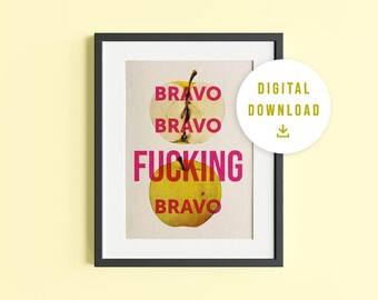 Denise Richards 'Bravo' Quote Poster - RHOBH Art Print (Digital Download)
