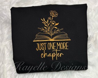 Sudadera Solo un capítulo más / Sudadera para amantes de los libros / Ropa para amantes de los libros / Sudadera para lectores / Regalo para bibliotecarios / Regalo para ratones de biblioteca /