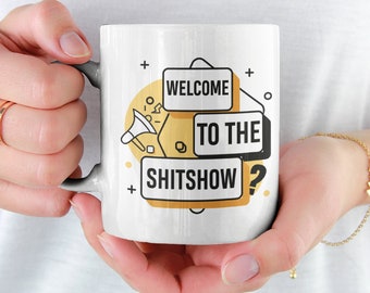 Bienvenido a la taza de cerámica Shitshow 11oz taza divertida taza de café divertido taza de oficina divertido taza sarcástica gag regalo divertido taza grosera