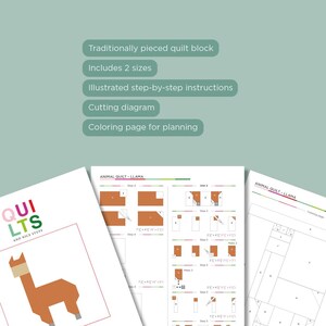 May include: A collection of printed quilt patterns and instructions. The patterns include a llama design and step-by-step diagrams. The text on the image says "Traditionally pieced quilt block", "Includes 2 sizes", and "Coloring page for planning".