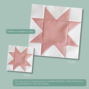 May include: Two star-shaped quilt blocks, one 9 inches and one 18 inches, with a pink polka-dot center and white accents. The text "Pattern includes 2 sizes" is visible. The larger block is labeled "18 inch".