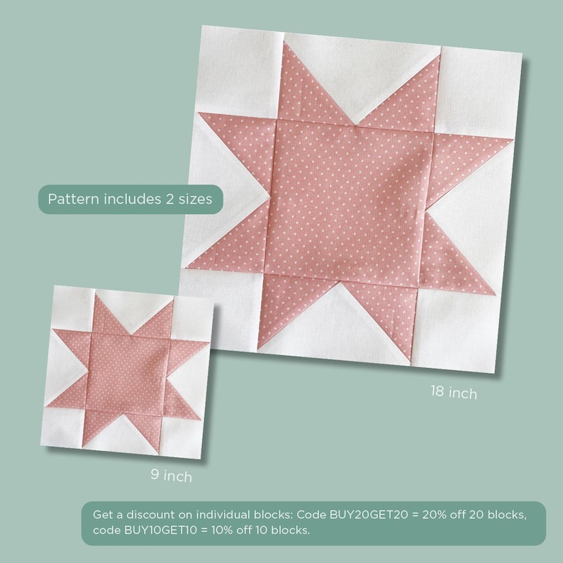 May include: Two star-shaped quilt blocks, one 9 inches and one 18 inches, with a pink polka-dot center and white accents. The text "Pattern includes 2 sizes" is visible. The larger block is labeled "18 inch".