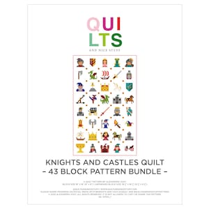May include: A digital pattern document titled QUILTS AND NICE STUFF, featuring a grid of 43 colorful medieval-themed icons including knights, castles, dragons, crowns, and weapons. The text reads KNIGHTS AND CASTLES QUILT - 43 BLOCK PATTERN BUNDLE.