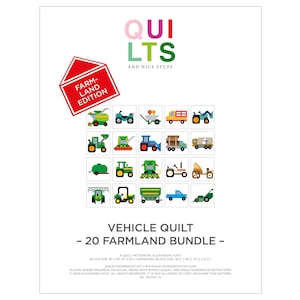Könnte beinhalten: Ein digitaler Download-Muster für eine Steppdecke mit 20 verschiedenen landwirtschaftlichen Fahrzeugen. Das Steppdeckenmuster heißt "Farmland Bundle" und ist bei QuiLts and Nice Stuff erhältlich.