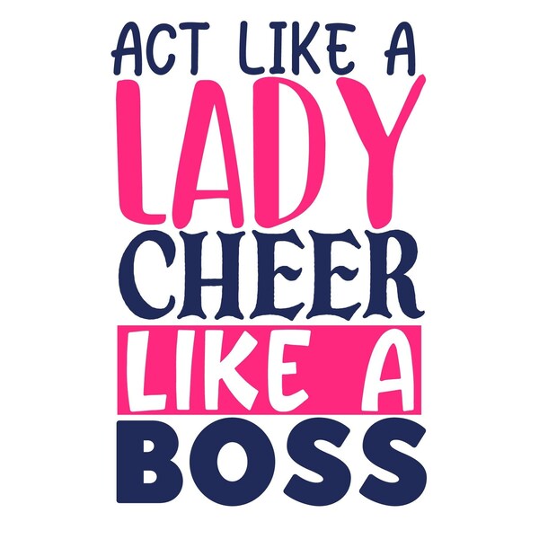 Действуй как леди Чир Как босс SVG, печатаемый векторный клипарт, Cheer Team Cut File, Pink Color svg files, Cheerleader svg, Girl Boss PNG