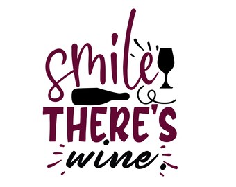 Download Smile There S Wine Etsy