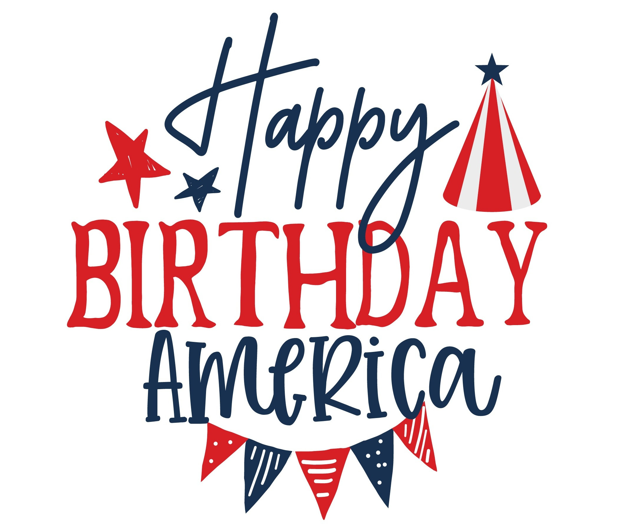 Happy Birthday America SVG Vector Art Clipart Cut File Digital Etsy