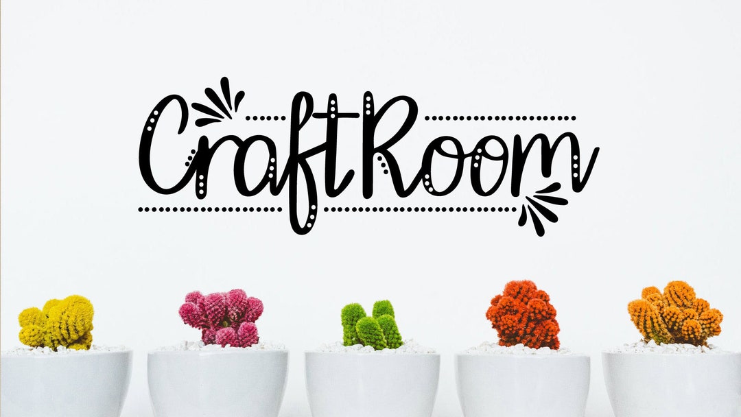 Craft Room Svg, Crafting Svg, Cut Files, Cricut, Craft Room Decor, Wall ...