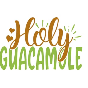 Holy Guacamole SVG Holy svg Guacamole svg Avocado svg Funny avocado quote svg Funny Avocado Guacamole svg Cute Avocado svg sarcastic svg png