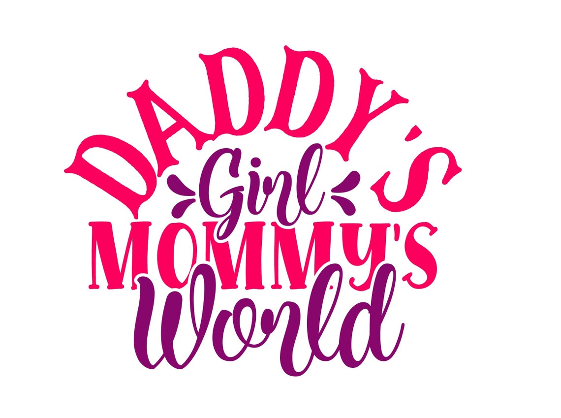 Daddys Girl Mommy es World SVG Baby Mädchen Svg Muttertag Svg | Etsy ...