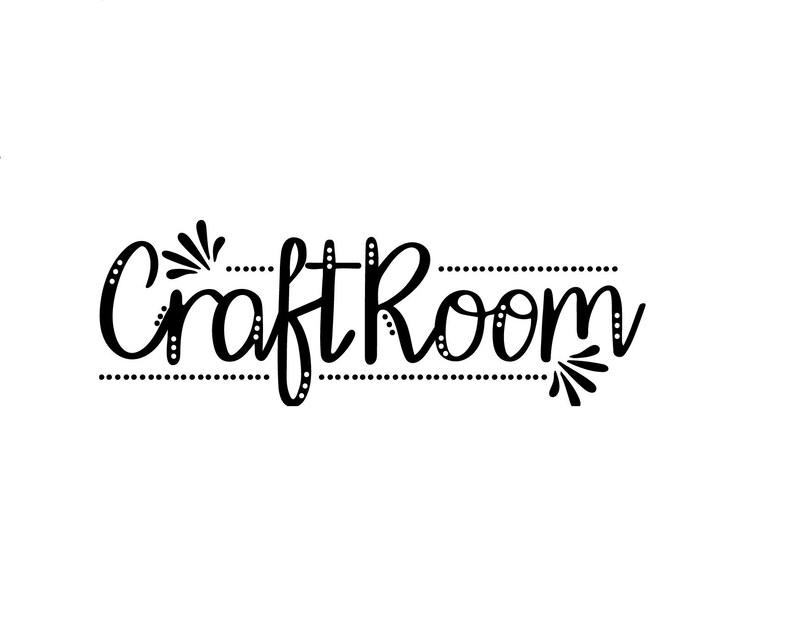 Craft Room Svg Crafting Svg Cut Files Cricut Craft Room - Etsy