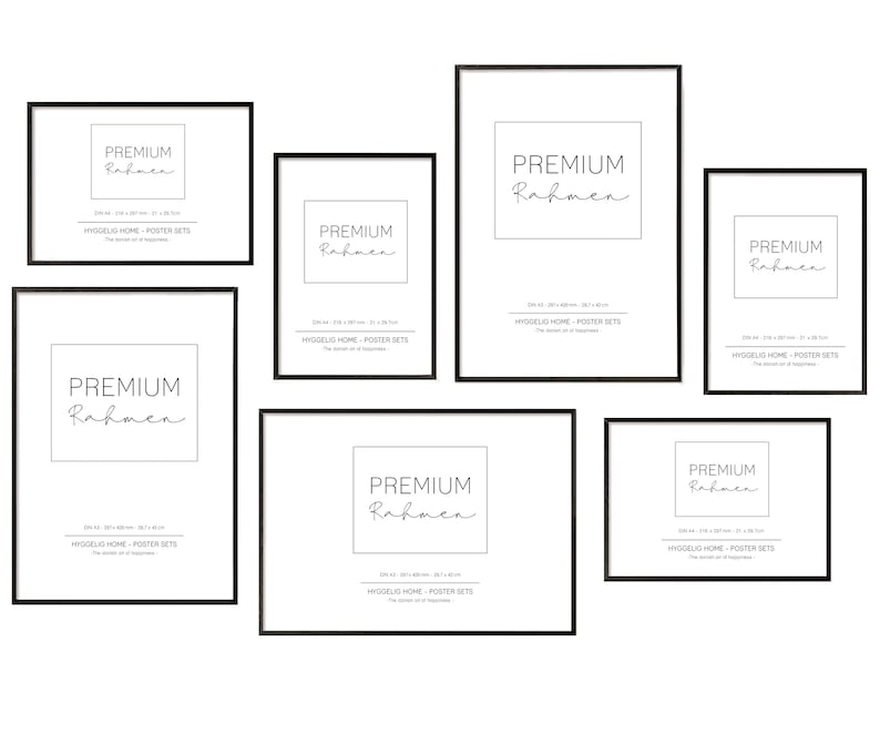 May include: A set of six black picture frames with the text "PREMIUM Rahmen" and "HYGGELIG HOME - POSTER SETS" printed on each frame. The frames are of various sizes.