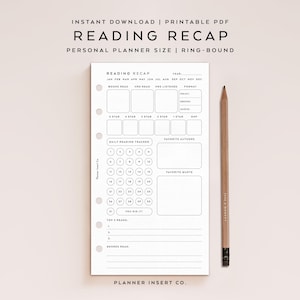 May include: A white printable PDF reading recap planner insert with the text "READING RECAP" and "PERSONAL PLANNER SIZE | RING-BOUND". The planner includes sections for tracking books read, hours listened, and favorite authors. A pencil rests on the right.