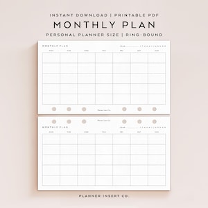 Pode incluir: Dois insertos de planejador mensal brancos com um layout de grade para cada dia da semana. O texto "MONTHLY PLAN" está no topo de cada página. A parte superior da página tem o texto "INSTANT DOWNLOAD | PRINTABLE PDF" e "PERSONAL PLANNER SIZE | RING-BOUND".