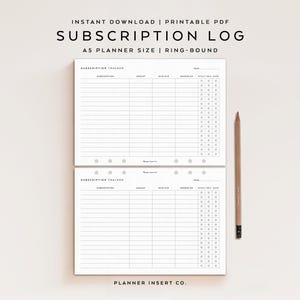 May include: A white subscription log printable PDF with the text "SUBSCRIPTION LOG" and "A5 PLANNER SIZE | RING-BOUND". A wooden pencil rests on the right side of the log. The log is designed to track subscriptions.
