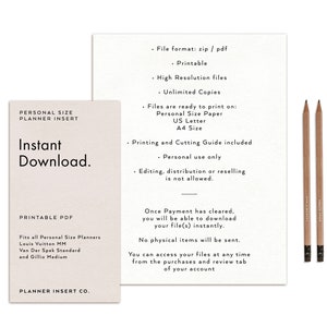 May include: A printable PDF download for a personal size planner insert. The text on the image reads "Instant Download" and "Printable PDF". The text also lists the compatible planners: Louis Vuitton MM, Van Der Spek Standard, and Gillio Medium.