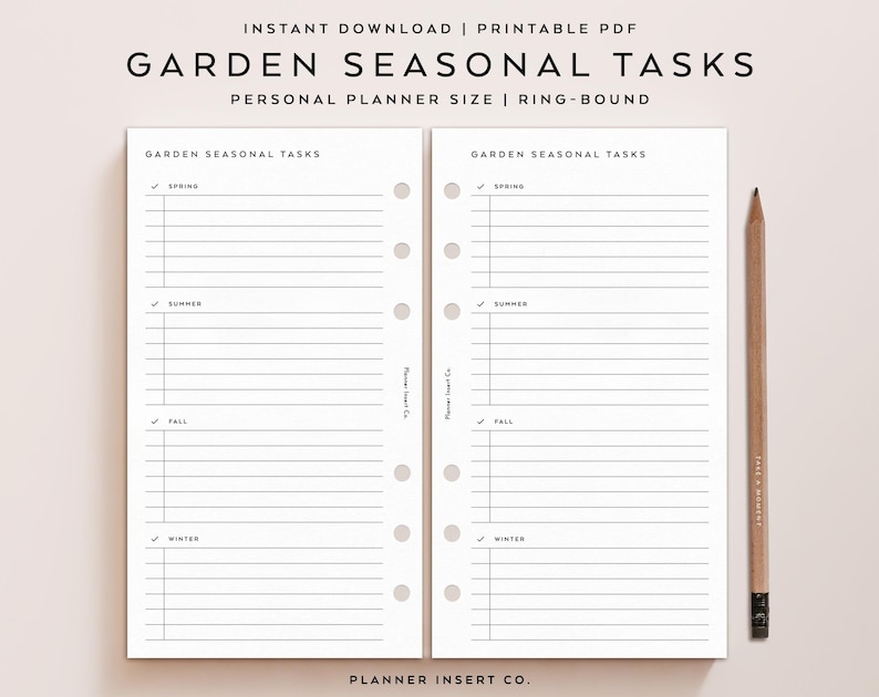 May include: Printable garden seasonal task planner insert for a personal size ring-bound planner. The insert has a checklist for spring, summer, fall, and winter.