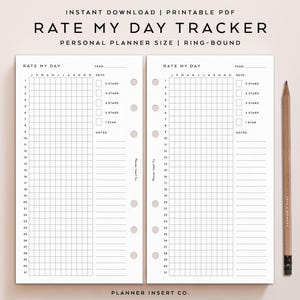 May include: Printable "Rate My Day" tracker for a personal planner. The tracker has a grid for rating each day of the month on a scale of 1 to 5 stars. There are also sections for notes.
