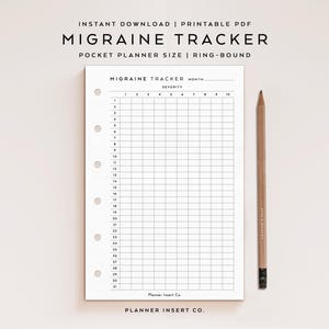 May include: A white migraine tracker planner insert with a grid for tracking severity levels. The text "MIGRAINE TRACKER" is at the top. A wooden pencil is to the right. The text "INSTANT DOWNLOAD | PRINTABLE PDF" is at the top.