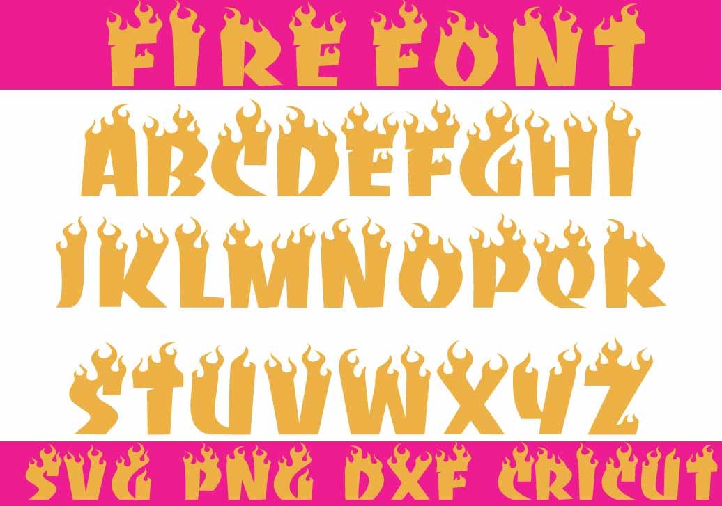 FIRE FONT SVG, Fire Font Alphabet Flame Font Svg, Flame Font For Cricut ...