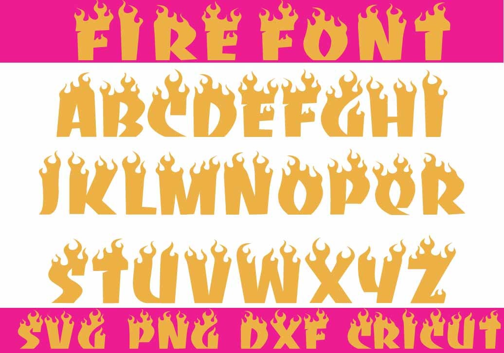 FIRE FONT SVG, Fire Font Alphabet Flame Font Svg, Flame Font For Cricut ...