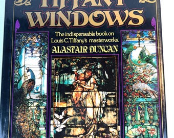 Tiffany Windows Hardcover Book by Alastair Duncan - 1980 - Etsy