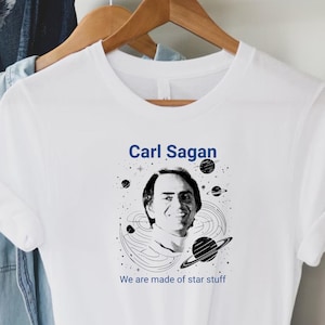 Carl Sagan T-Shirt – Cosmic Science Tee, “We Are Star Stuff” Astronomy Shirt