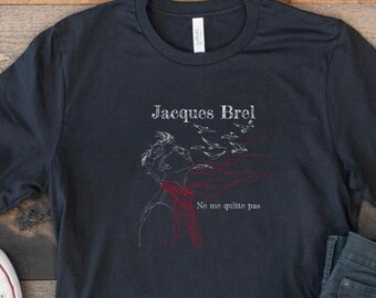 Camiseta musical: Jacques Brel / Ne Me Quitte Pas Chanson
