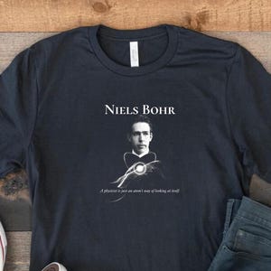 T-shirt de physique : T-shirt de physique atomique Niels Bohr
