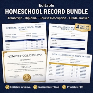 May include: A bundle of homeschool record templates, including a transcript, diploma, course description, and grade tracker. The documents are white with blue accents and feature text such as "Official Homeschool High School" and "Homeschool Diploma". The bundle is editable in Canva and available for instant download as a printable PDF.