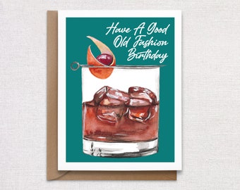 Have A Good Old Fashion Birthday Card